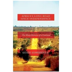 Africa's Long Road Since Independence, Sachbücher von Keith Somerville