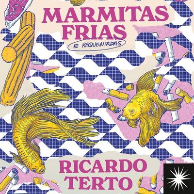 Marmitas frias - Ricardo Terto, Audio, 9786560001718