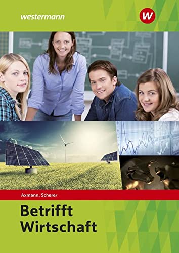 Alfons Axmann - Betrifft Wirtschaft: Schülerband - Preis vom 10.10.2026 11:48:34 h