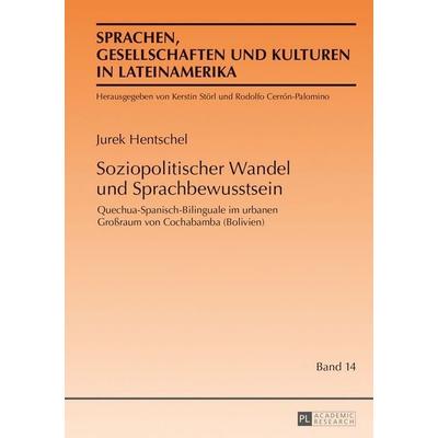 Soziopolitischer Wandel und Sprachbewusstsein, Gebundene Ausgabe von Jurek Hentschel, Peter Lang GmbH, Internationaler Verlag der Wissenschaften,