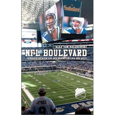 NFL BOULEVARD, Taschenbuch von Kuczkowski Alex, Randbreiten Verlag, 978-3-947166-00-8