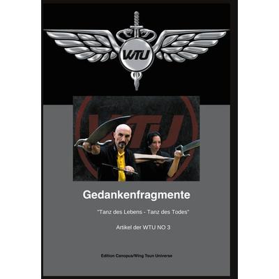 Gedankenfragmente 3, Taschenbuch von Alfred Johannes Neudorfer,Rosa Ferrante Bannera, BoD – Books on Demand, 978-3-7504-9786-3