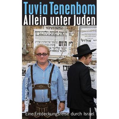 Allein unter Juden, Paperback von Tuvia Tenenbom, Suhrkamp