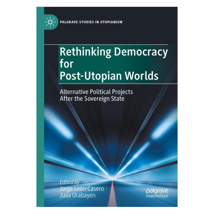 Springer Rethinking Democracy for Post-Utopian W (Englisch, Softcover) (64894252)