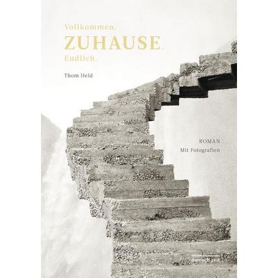 Vollkommen.ZUHAUSE.Endlich. – Finden die Menschen Wege hin zum ersehnten 'Langen Zuhause' – durch das Dickicht lebensweltlicher Polykrisen, durchs