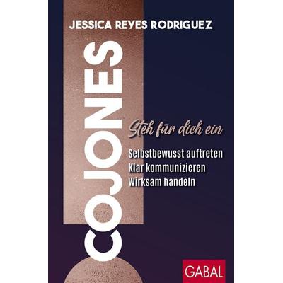 Cojones!, Taschenbuch von Jessica Reyes Rodriguez, Gabal, 978-3-96739-272-2