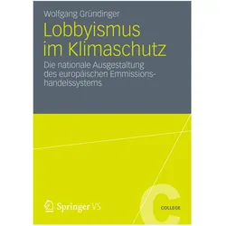 Lobbyismus im Klimaschutz, Fachbücher von Wolfgang Gründinger
