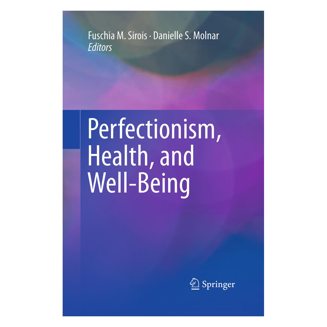 Springer Perfectionism, Health, and Well-Being (Englisch, Softcover, Danielle S. Molnar, Fuschia M. Sirois) (55966906)