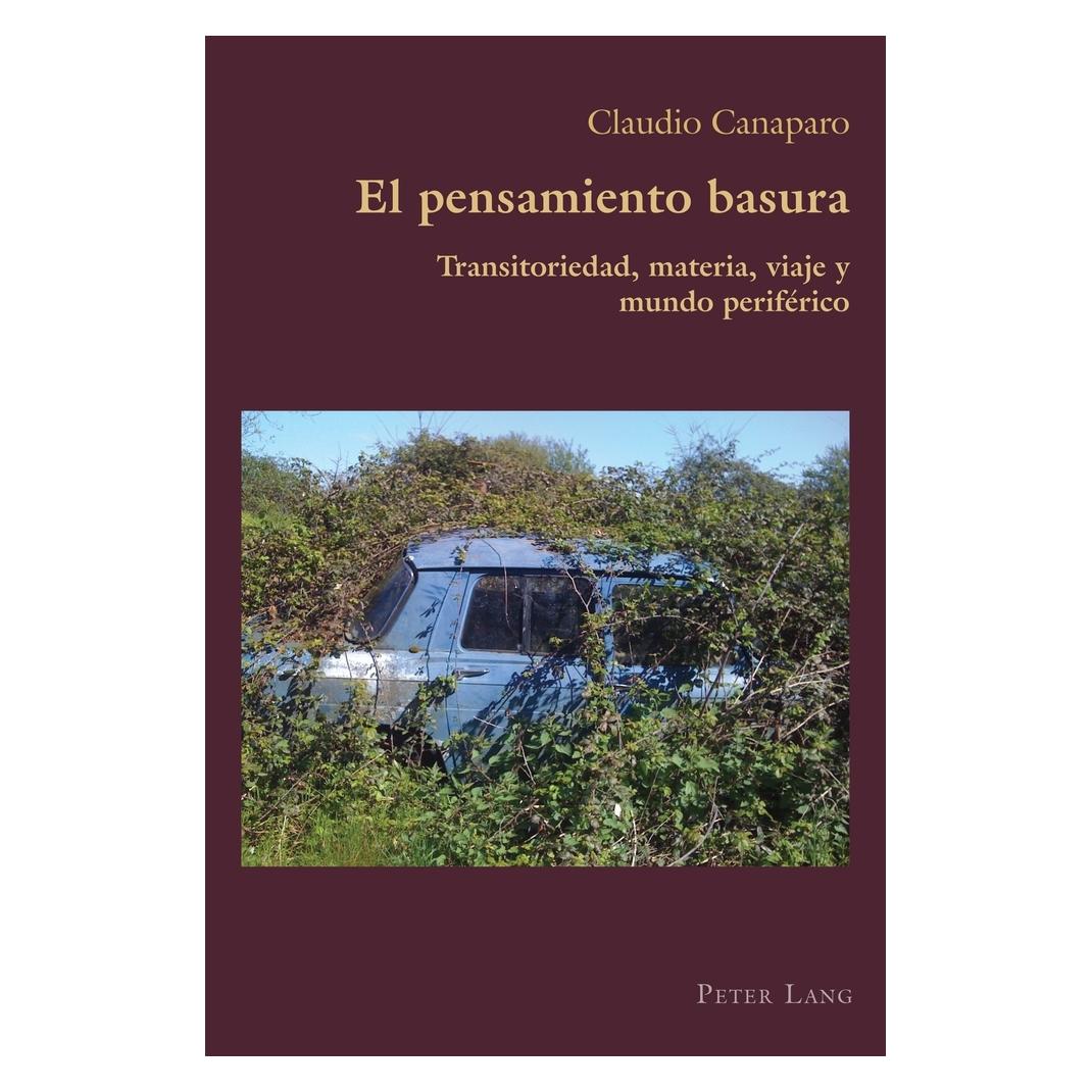 Peter Lang El pensamiento basura (Spanisch, Softcover, Claudio Canaparo) (56954000)