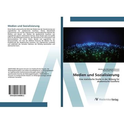 Medien und Sozialisierung, Taschenbuch von Akintunde Akinsanmi Vincent,Akintunde Paul Vincent, AV Akademikerverlag, 978-620-0-66086-2