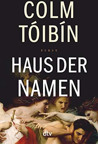 Colm Tóibín - Haus der Namen - Preis vom 16.10.2026 11:41:07 h