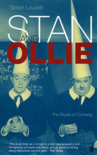 Simon Louvish - Stan and Ollie: The Roots of Comedy - Preis vom 11.10.2026 03:10:56 h