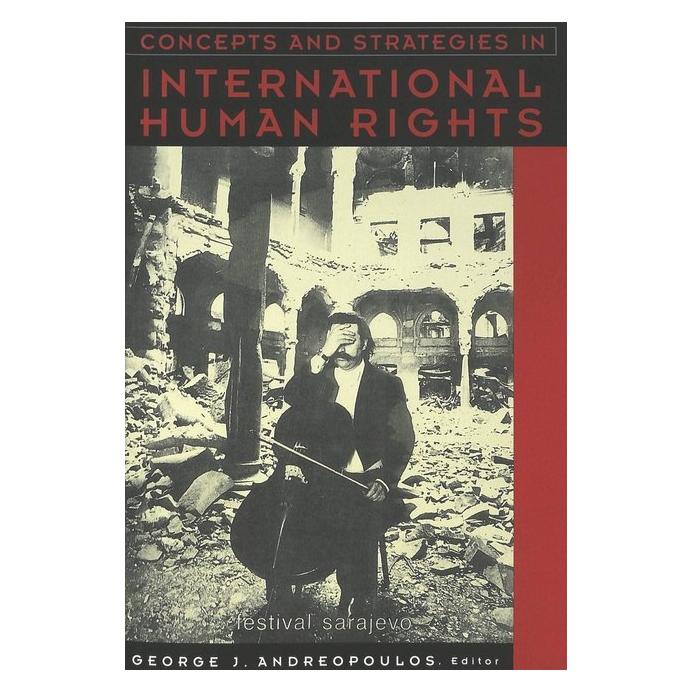 Peter Lang Concepts and Strategies in International Human Rights (Englisch, Softcover, George J. Andreopoulos) (56032329)
