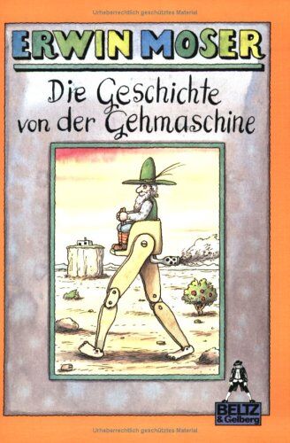 Erwin Moser - Die Geschichte von der Gehmaschine (Gulliver) - Preis vom 10.10.2026 11:48:34 h