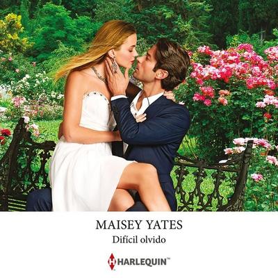 Difícil olvido - Maisey Yates, Audio, 9788410626072