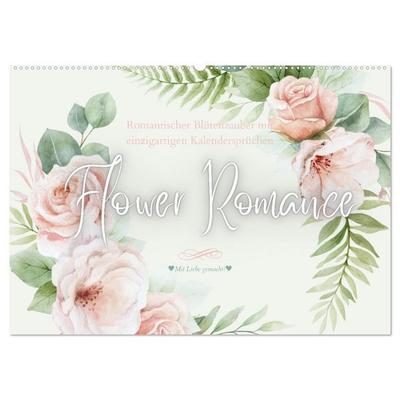 Flower Romance - Romantischer Blütenzauber (Wandkalender 2027 DIN A2 quer), CALVENDO Monatskalender