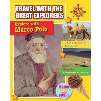 Explore with Marco Polo, Taschenbuch von Tim Cooke, Crabtree, 978-0-7787-1434-7