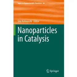 Nanoparticles in Catalysis, Fachbücher