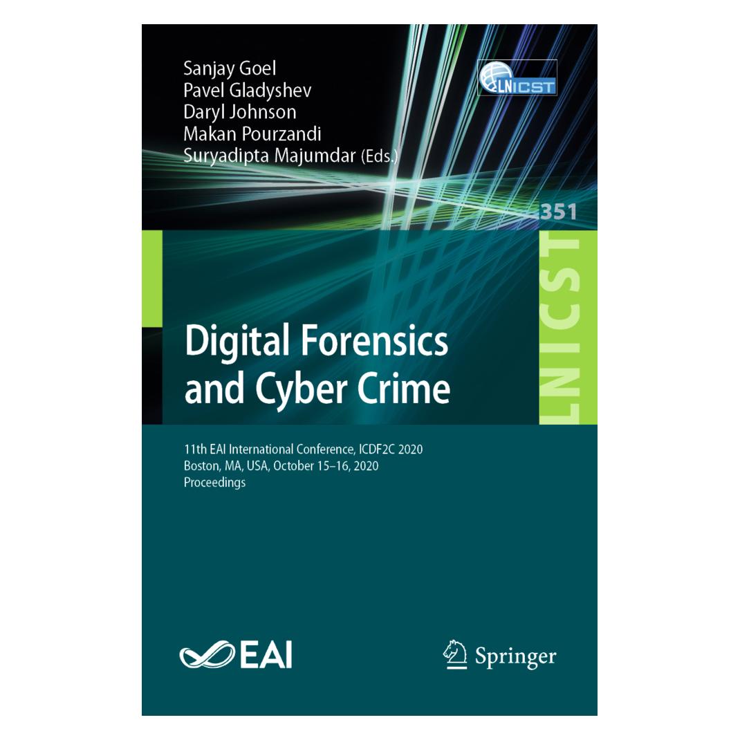 Springer Digital Forensics and Cyber Crime (Englisch, Softcover, Daryl Johnson, Makan Pourzandi, Pavel Gladyshev, Sanjay Goel, Suryadipta Majumdar) (35117096)