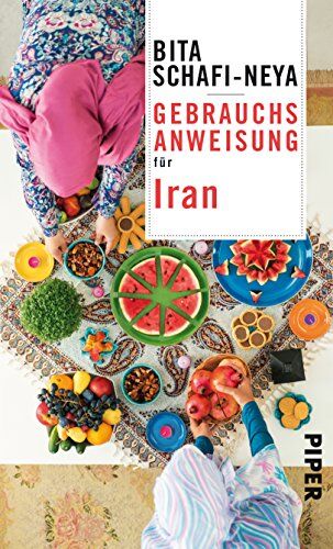 Bita Schafi-Neya - Gebrauchsanweisung für Iran - Preis vom 14.10.2026 23:07:16 h