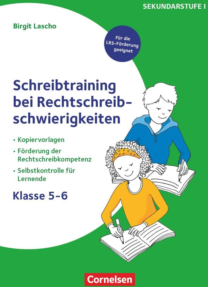 Birgit Lascho - Schreibtraining bei Rechtschreibschwierigkeiten - Kopiervorlagen zur Förderung der Rechtschreibkompetenz mit Selbstkontrolle für Lernende – Klasse 5-6: Kopiervorlagen - Preis vom 09.10.2026 07:28:09 h