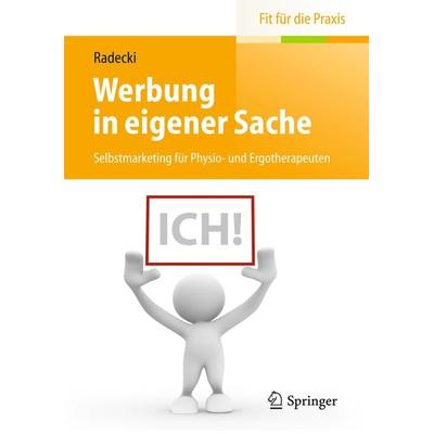 Werbung in eigener Sache, Taschenbuch von Monika Radecki, Springer Berlin, 978-3-642-40397-2