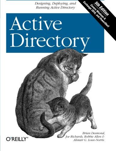 Brian Desmond - Active Directory: Designing, Deploying, and Running Active Directory - Preis vom 30.09.2026 09:01:18 h