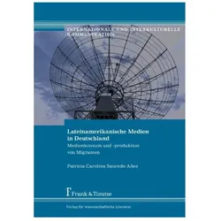 Lateinamerikanische Medien in Deutschland, Fachbücher von Patricia C. Saucedo Añez, Patricia Carolina Saucedo Aez