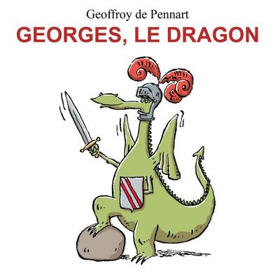Georges, le dragon - La série audio complète - Geoffroy de Pennart,Laura Fredducci, Audio, 3760250950094
