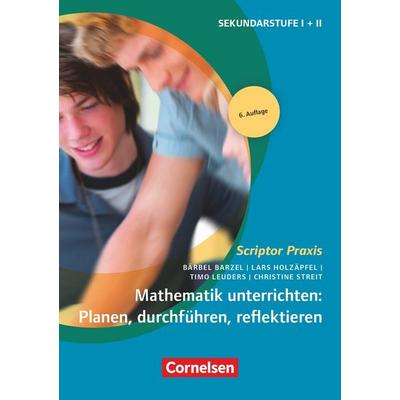 Scriptor Praxis, Taschenbuch von Bärbel Barzel,Lars Holzäpfel,Timo Leuders,Christine Streit, Cornelsen Pädagogik, 978-3-589-23151-5