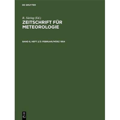 Februar/März 1954, Gebundene Ausgabe von , De Gruyter, 978-3-11-255771-6