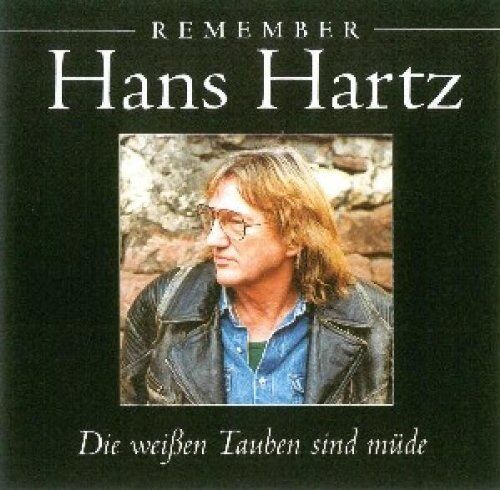 Hans Hartz - Die Weissen Tauben Sind Müde - Preis vom 30.09.2026 22:30:23 h
