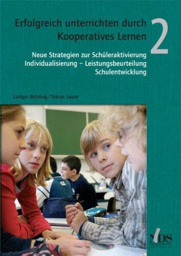 Ludger Brüning - Erfolgreich unterrichten durch Kooperatives Lernen, Band 2 - Preis vom 10.10.2026 11:48:34 h