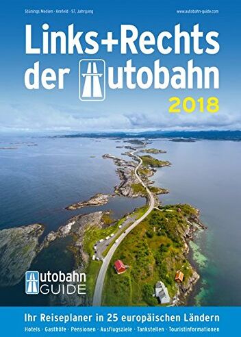 Stünings Medien GmbH - Links+Rechts der Autobahn - 2018: Der Autobahn-Guide - Preis vom 15.10.2026 23:06:25 h