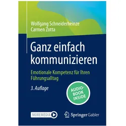 Ganz einfach kommunizieren, Fachbücher von Wolfgang Schneiderheinze, Carmen Zotta