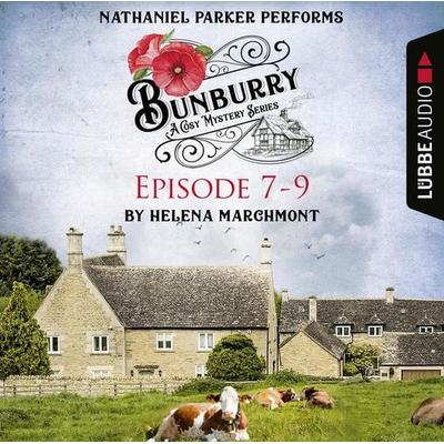 Bunburry - A Cosy Mystery Compilation, Episode 7-9 - Helena Marchmont, Audio, 9783754003732