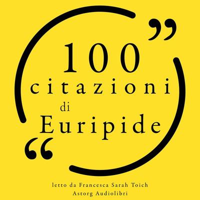 100 citazioni di Euripide - Euripide, Audio, 9782821169838
