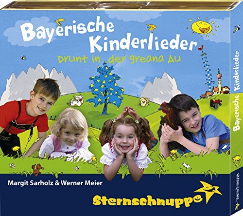 Sternschnuppe - Bayerische Kinderlieder: Drunt in der greana Au - Preis vom 04.10.2026 03:51:26 h
