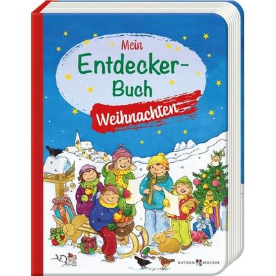 Mein Entdecker-Buch: Weihnachten, Paperback von Eva Danner, Butzon & Bercker, 978-3-7666-3816-8