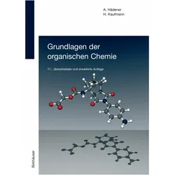 Grundlagen der organischen, Fachbücher von Heinz Kaufmann, Alfons Hädener