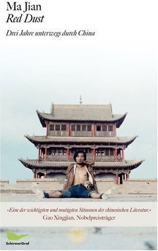 Ma Jian - Red Dust: 3 Jahre unterwegs durch China - Preis vom 01.10.2026 17:08:56 h