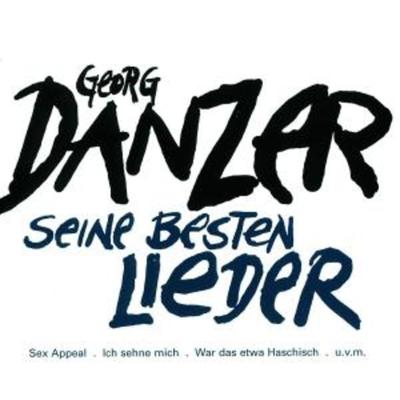 Georg Danzer - Seine Besten Lieder - Georg Danzer, CD
