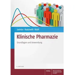 Klinische Pharmazie, Fachbücher von Charlotte Kloft, Uta Müller, Nina Griese-Mammen, Roland Radziwill, Ulrich Jaehde