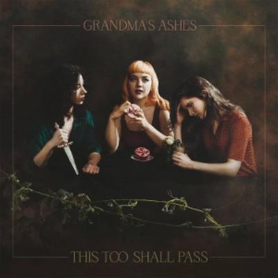 this too shall pass - Grandma S. Ashes, Vinyl