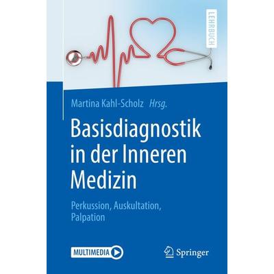 Basisdiagnostik in der Inneren Medizin, Taschenbuch von , Springer Berlin, 978-3-662-56152-2