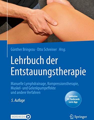 Günther Bringezu - Lehrbuch der Entstauungstherapie: Manuelle Lymphdrainage, Kompressionstherapie, Muskel- und Gelenkpumpeffekte und andere Verfahren - Preis vom 30.09.2026 09:01:18 h