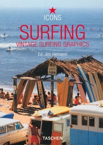 Jim Heimann - Surfing : vintage surfing graphics - Preis vom 09.10.2026 07:28:09 h