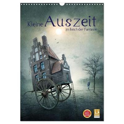Kleine Auszeit im Reich der Fantasie (Wandkalender 2027 DIN A3 hoch), CALVENDO Monatskalender