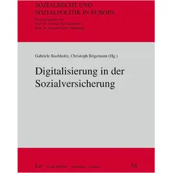 Digitalisierung in der Sozialversicherung, Fachbücher von Gabriele Buchholtz, Christoph Bgemann