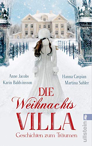 Anne Jacobs - Die Weihnachtsvilla: Geschichten zum Träumen - Preis vom 09.10.2026 07:28:09 h